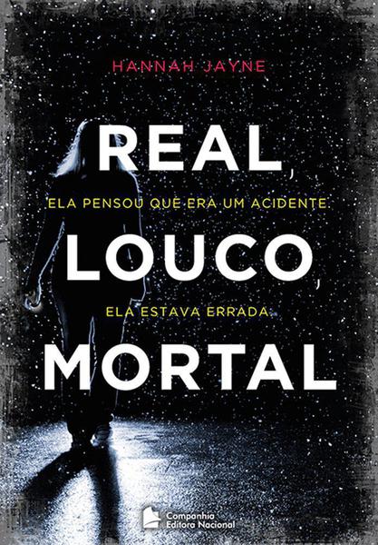 Livro - Real, Louco, Mortal