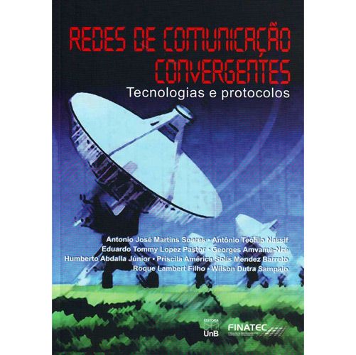 Livro - Redes de Comunicação Convergentes - Tecnologias e Protocolos