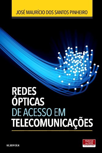 Livro - Redes Ópticas de Acesso em Telecomunicações