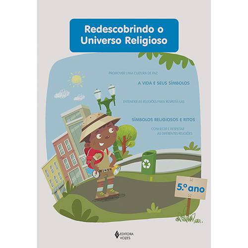 Livro - Redescobrindo o Universo Religioso: Ensino Fundamental - 5º Ano