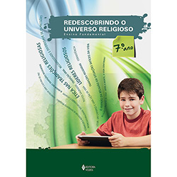 Livro - Redescobrindo o Universo Religioso: Ensino Fundamental - 7º Ano