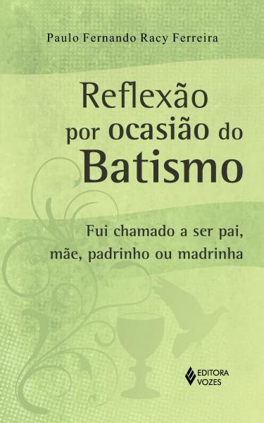 Livro - Reflexão por Ocasião do Batismo