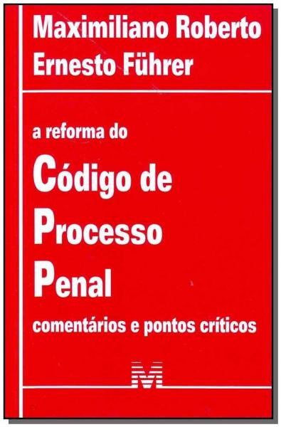 Livro - Reforma do Código de Processo Penal - 1 Ed./2008