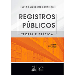 Tudo sobre 'Livro - Registros Públicos: Teoria e Prática'
