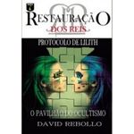 Livro Restauracao dos Reis Protocolo David Rebollo