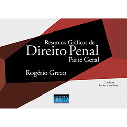 Tudo sobre 'Livro - Resumos Gráficos de Direito Penal: Parte Geral'