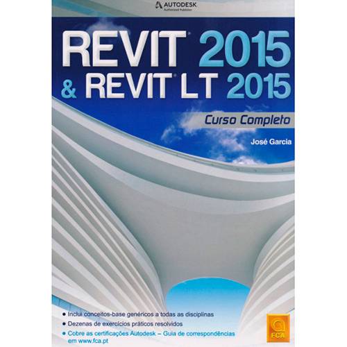 Tudo sobre 'Livro - Revit 2015 e Revit Lt 2015: Curso Completo'