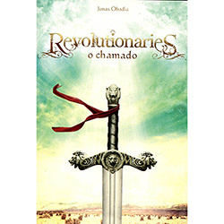 Livro - Revolutionaries: o Chamado