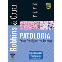 Livro - Robbins & Cotran - Patologia - Bases Patológicas das Doenças