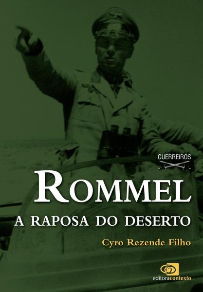 Livro - Rommel - a Raposa do Deserto