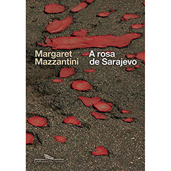 Livro - Rosa de Sarajevo, a