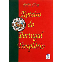 Tudo sobre 'Livro - Roteiro do Portugal Templário'