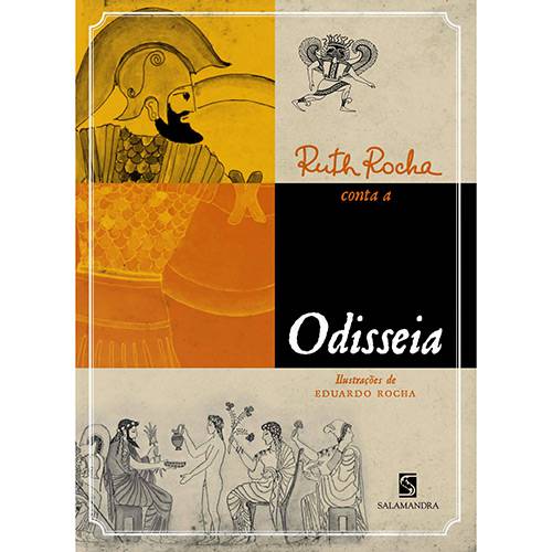 Tudo sobre 'Livro - Ruth Rocha Conta a Odisseia'
