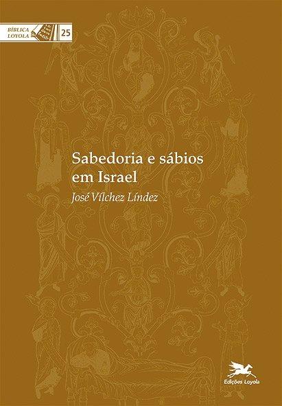 Livro - Sabedoria e Sábios em Israel