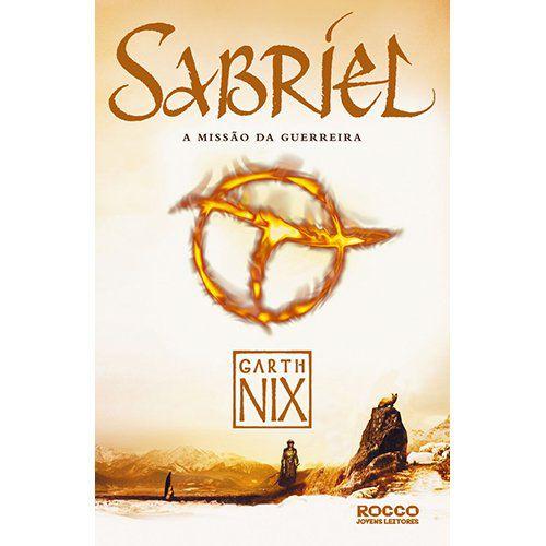 Livro - Sabriel - Missão da Guerreira
