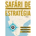 Livro - Safári de Estratégia: Um Roteiro pela Selva do Planejamento Estratégico