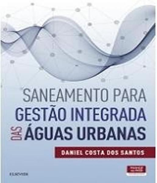 Livro - Saneamento para Gestão Integrada das Águas Urbanas