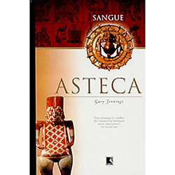 Tudo sobre 'Livro - Sangue Asteca'