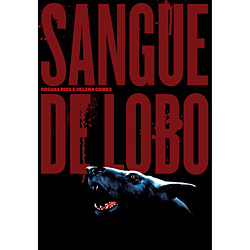 Tudo sobre 'Livro - Sangue de Lobo'