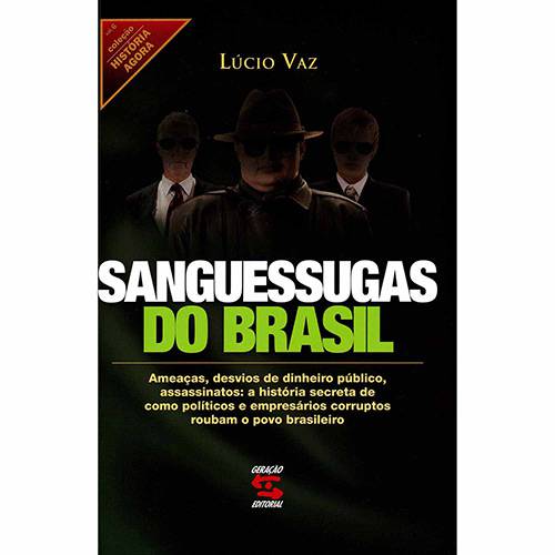 Tudo sobre 'Livro - Sanguessugas do Brasil'