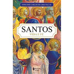 Livro - Santos - Vida e Fé