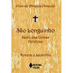 Livro - São Longuinho - Santo das Coisas Perdidas