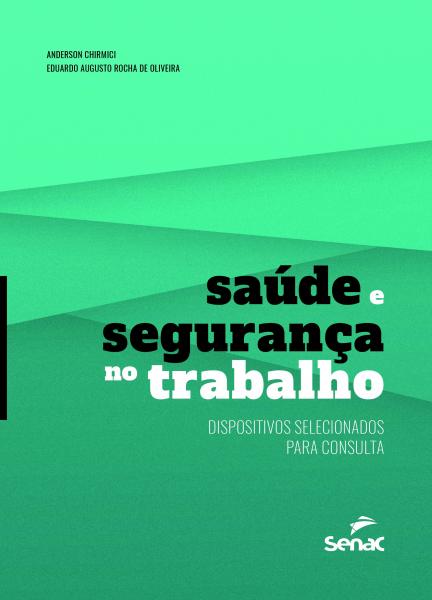 Livro - Saúde e Segurança no Trabalho