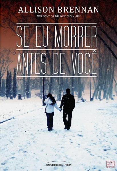 Livro - se eu Morrer Antes de Você