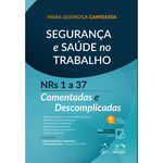 Livro - Segurança e Saúde no Trabalho