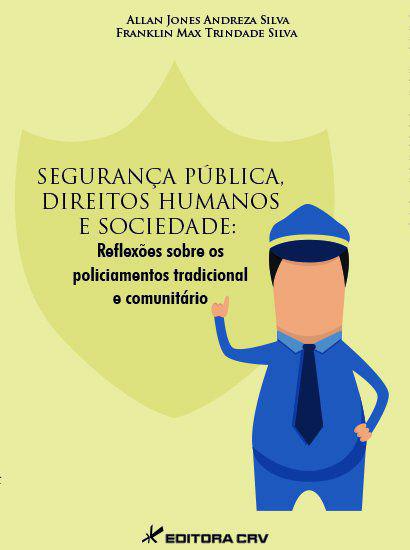 Livro - Segurança Pública, Direitos Humanos e Sociedade