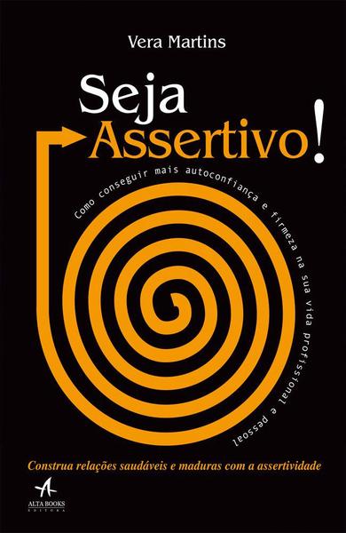 Livro - Seja Assertivo