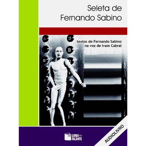 Livro - Seleta de Fernando Sabino - Audiolivro