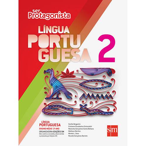 Livro - Ser Protagonista: Língua Portuguesa - Ensino Médio - 2º Ano