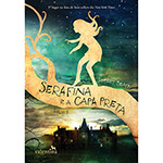 Livro - Serafina e a Capa Preta