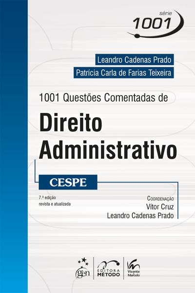 Livro - Série 1001 - 1001 Questões Comentadas de Direito Administrativo - CESPE
