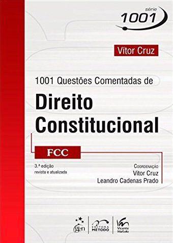 Livro - Série 1001 - 1001 Questões Comentadas de Direito Constitucional - FCC