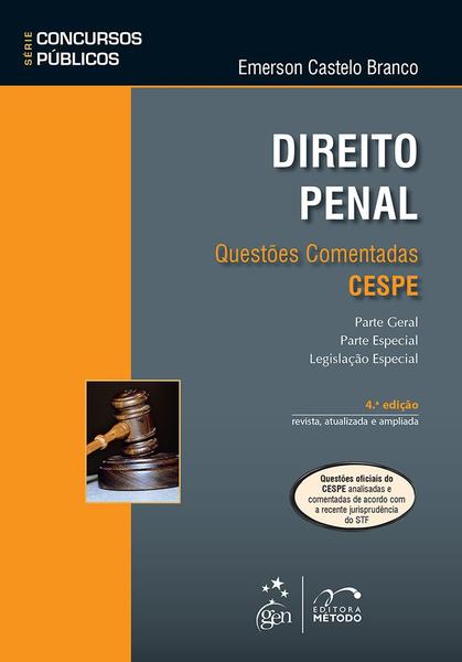 Livro - Série Concursos Públicos - Direito Penal - Questões Comentadas - CESPE