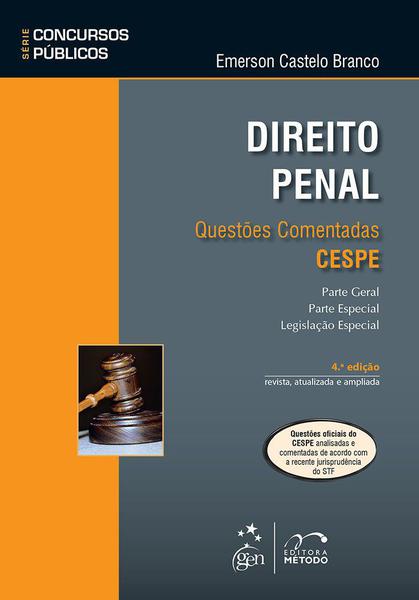 Livro - Série Concursos Públicos - Direito Penal - Questões Comentadas - CESPE