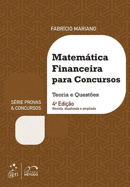 Livro - Série Provas & Concursos - Matemática Financeira para Concursos