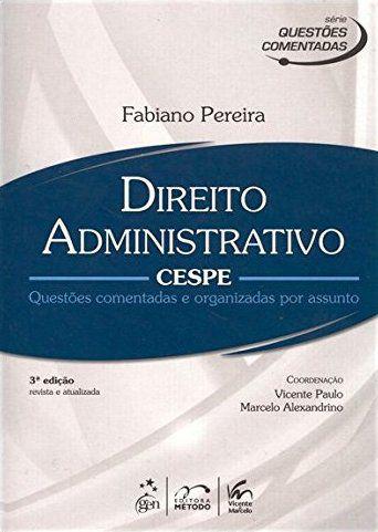 Livro - Série Questões Comentadas - Direito Administrativo - CESPE