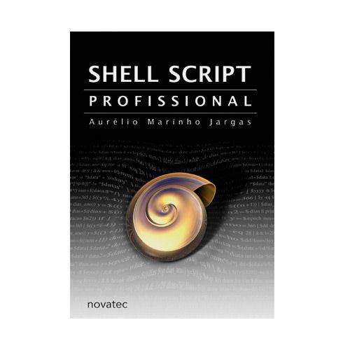 Tudo sobre 'Livro - Shell Script Profissional'
