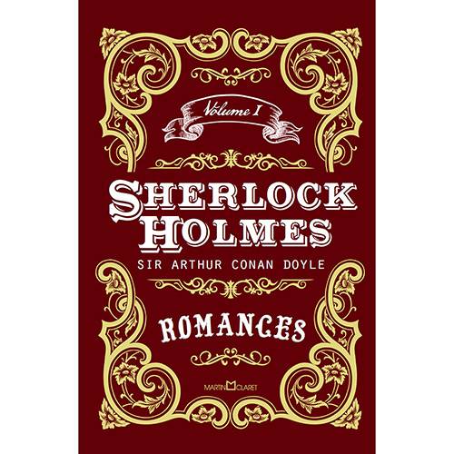 Tudo sobre 'Livro - Sherlock Holmes - Coleção Romances - Vol. 1'