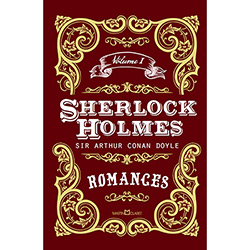 Livro - Sherlock Holmes - Coleção Romances - Vol. 1