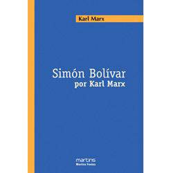 Livro - Símon Bolívar por Karl Marx