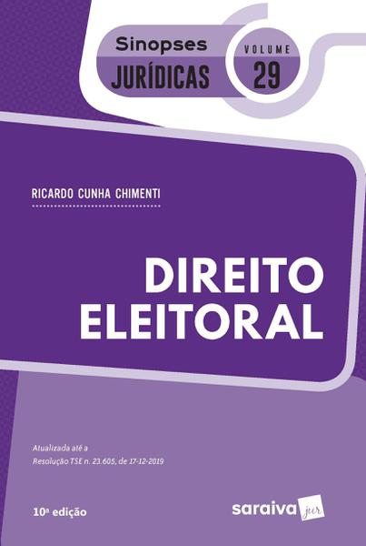 Livro - Sinopses Jurídicas - Volume 29 - Direito Eleitoral
