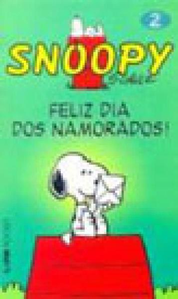 Livro - Snoopy 2 – Feliz Dia dos Namorados!