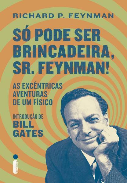 Livro - só Pode Ser Brincadeira, Sr. Feynman!