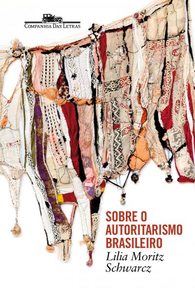 Livro - Sobre o Autoritarismo Brasileiro