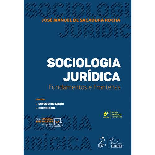 Livro - Sociologia Jurídica - Fundamentos e Fronteiras