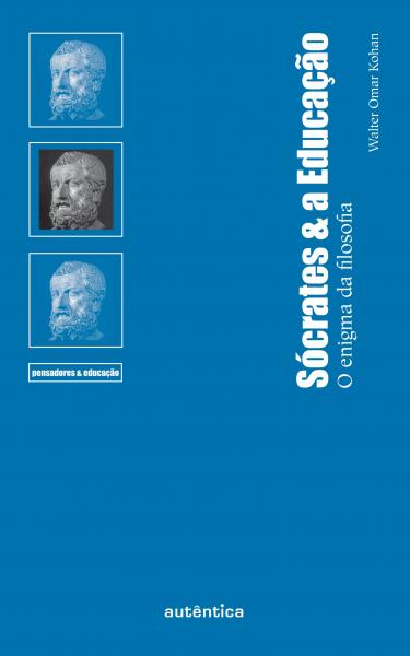 Livro - Sócrates & a Educação - o Enigma da Filosofia
